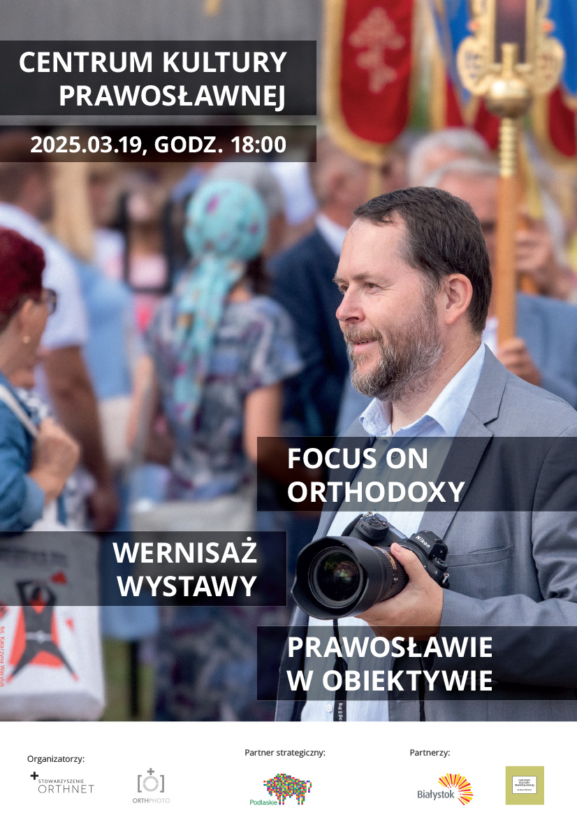 Focus on Orthodoxy